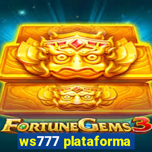 ws777 plataforma